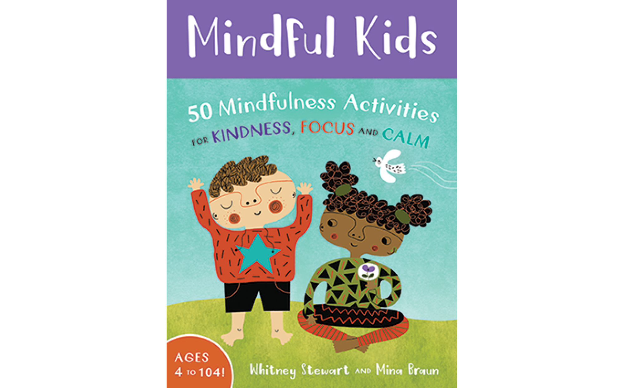 Mindful Games: Sharing Mindfulness and Meditation with Children, Teens, and  Families