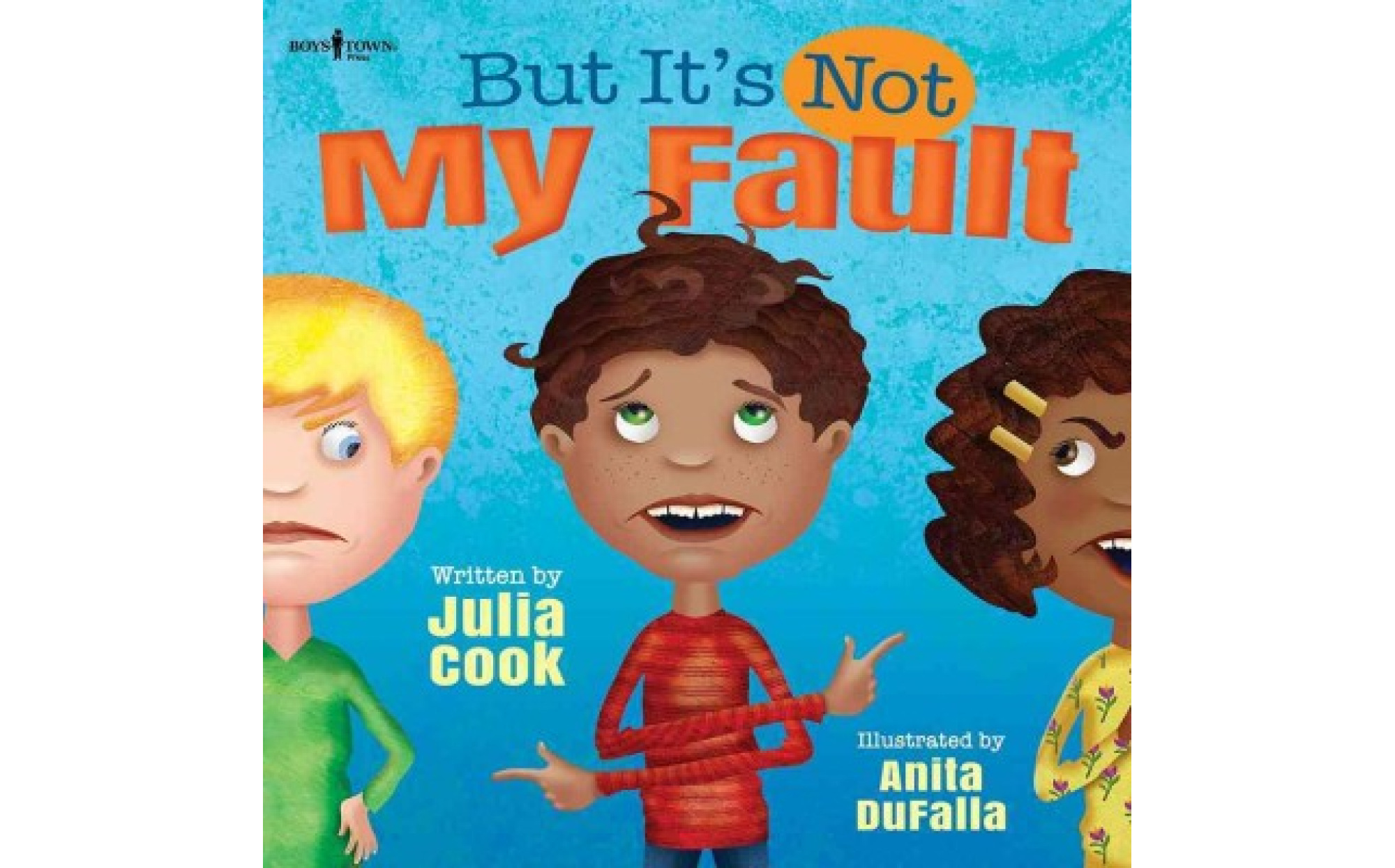 But It S Not My Fault Books